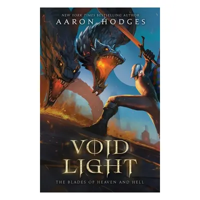 "Voidlight" - "" ("Hodges Aaron")