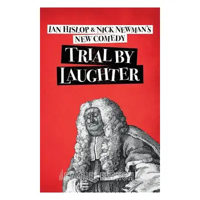 "Trial by Laughter" - "" ("Hislop Ian")