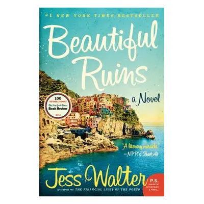 "Beautiful Ruins" - "" ("Walter Jess")