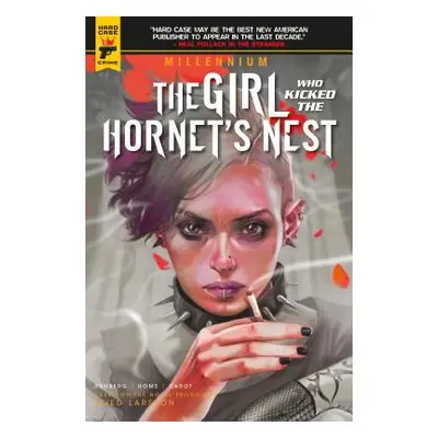 Millennium Vol. 3: The Girl Who Kicked the Hornet's Nest (Larsson Stieg)