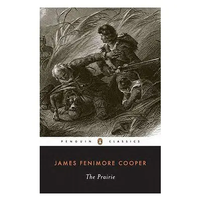 "The Prairie" - "" ("Cooper James Fenimore")