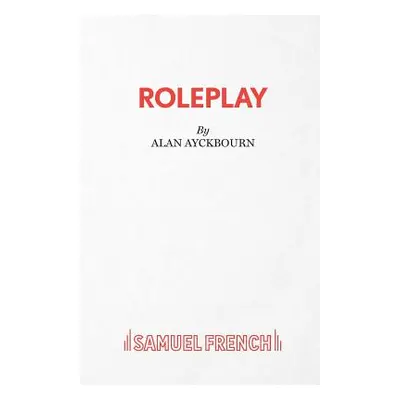 "RolePlay - A Comedy" - "" ("Ayckbourn Alan")