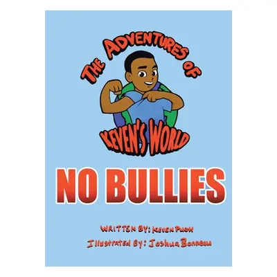 "No Bullies" - "" ("Pugh Keven")