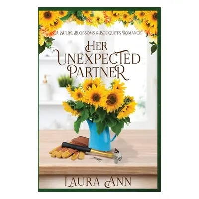 "Her Unexpected Partner" - "" ("Ann Laura")