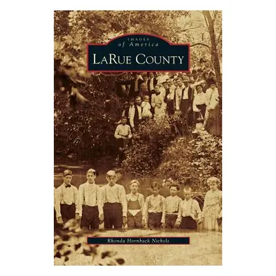 "Larue County" - "" ("Nichols Rhonda Hornback")