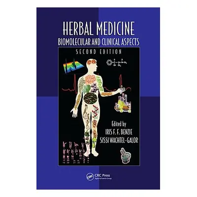 "Herbal Medicine: Biomolecular and Clinical Aspects" - "" ("Benzie Iris F. F.")