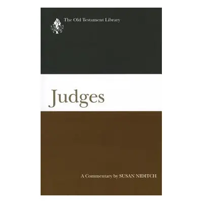 "Judges (2008): A Commentary" - "" ("Niditch Susan")