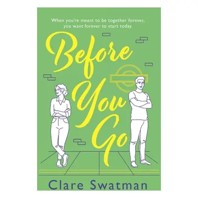 "Before You Go" - "" ("Swatman Clare")