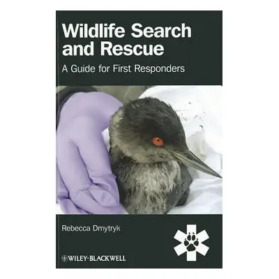 "Wildlife Search and Rescue" - "" ("Dmytryk Rebecca")