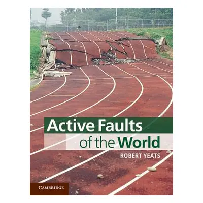 "Active Faults of the World" - "" ("Yeats Robert")