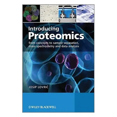 "Introducing Proteomics" - "" ("Lovric Josip")