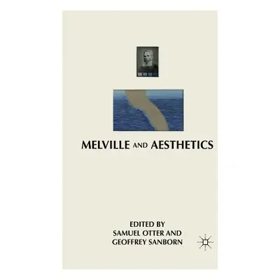 "Melville and Aesthetics" - "" ("Sanborn G.")