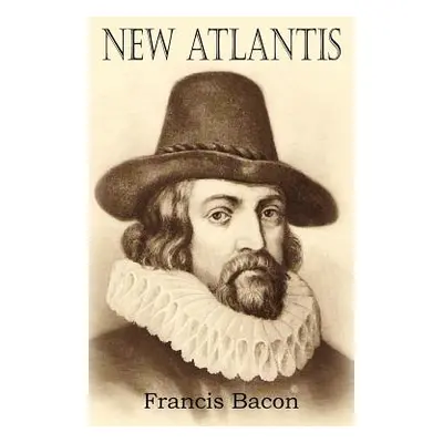 "New Atlantis" - "" ("Bacon Francis")