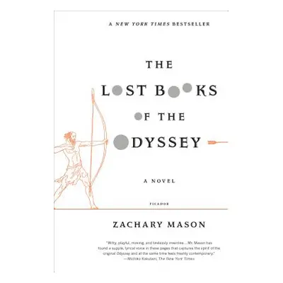 "The Lost Books of the Odyssey" - "" ("Mason Zachary")