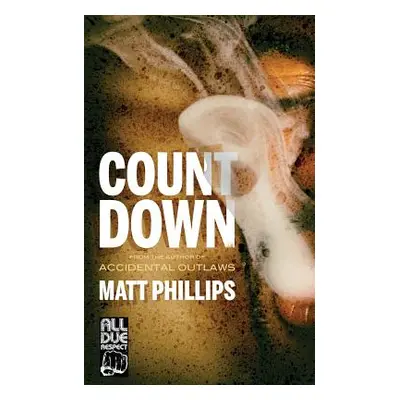 "Countdown" - "" ("Phillips Matt")