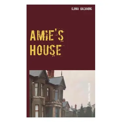 "Amie's House" - "" ("Galvagni Ilona")