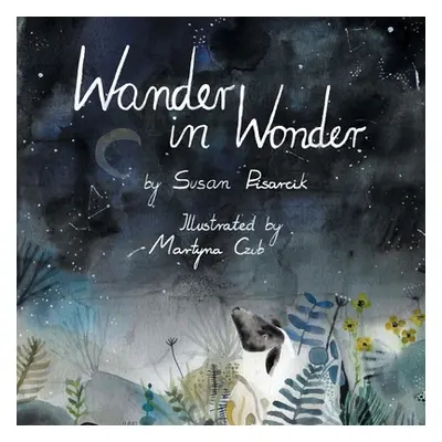 "Wander in Wonder" - "" ("Pisarcik Susan")