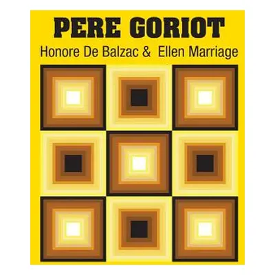 "Pere Goriot" - "" ("De Balzac Honore")