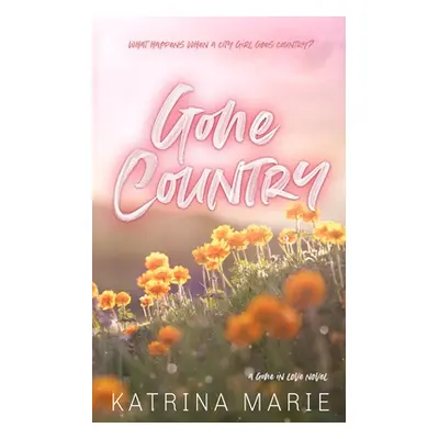 "Gone Country: Special Edition" - "" ("Marie Katrina")