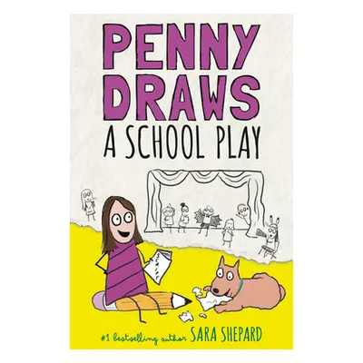 "Penny Draws a School Play" - "" ("Shepard Sara")