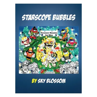 "Starscope Bubbles" - "" ("Blossom Kaysone Sky")