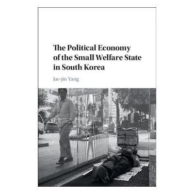 "The Political Economy of the Small Welfare State in South Korea" - "" ("Yang Jae-Jin")