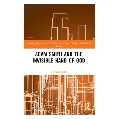 "Adam Smith and the Invisible Hand of God" - "" ("Long Brendan")