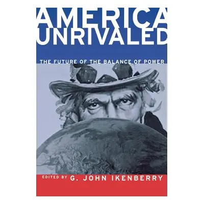 "America Unrivaled: Japanese Brazilian Migrants in Japan" - "" ("Ikenberry G. John")