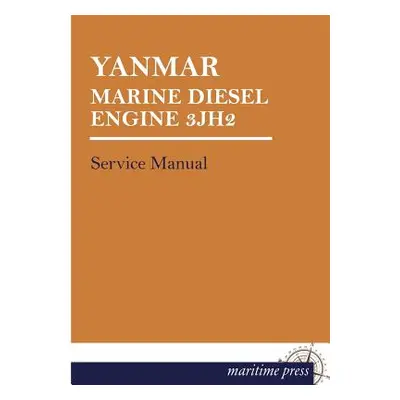 "Yanmar Marine Diesel Engine 3jh2" - "" ("Yanmar")