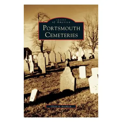 "Portsmouth Cemeteries" - "" ("Knoblock Glenn a.")