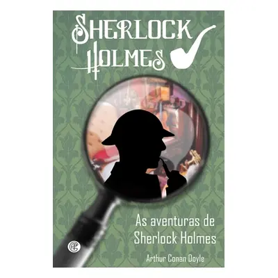 "As Aventuras De Sherlock Holmes" - "" ("Doyle Arthur Conan")