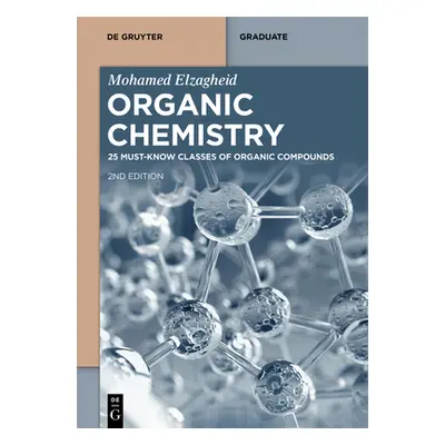 "Organic Chemistry" - "" ("Elzagheid Mohamed")