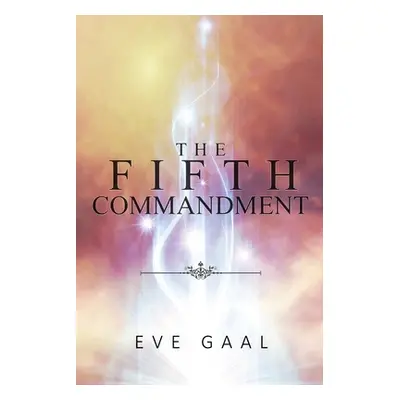 "The Fifth Commandment" - "" ("Gaal Eve")