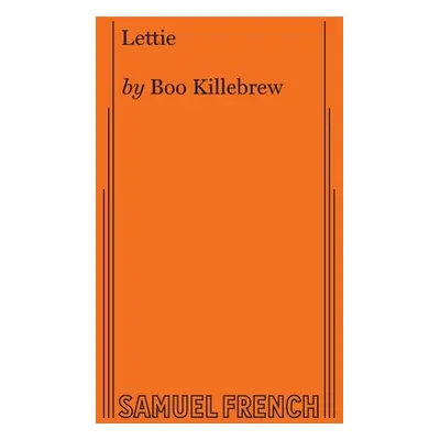 "Lettie" - "" ("Killebrew Boo")