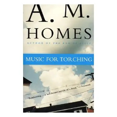 "Music for Torching" - "" ("Homes A. M.")