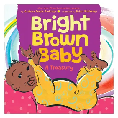 "Bright Brown Baby" - "" ("Pinkney Andrea Davis")