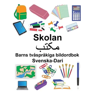 "Svenska-Dari Skolan/مکتب Barns tvsprkiga bildordbok" - "" ("Carlson Suzanne")