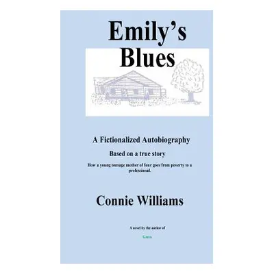 "Emily's Blues" - "" ("Williams Connie")