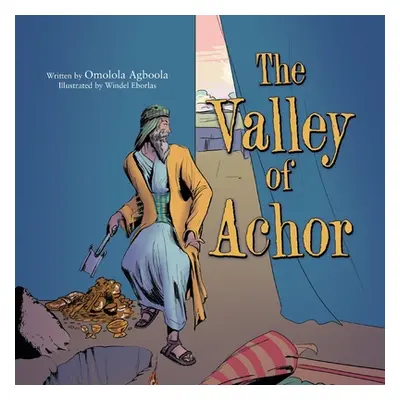 "The Valley of Achor" - "" ("Agboola Omolola")