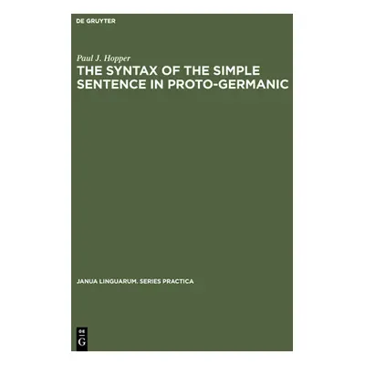 "The Syntax of the Simple Sentence in Proto-Germanic" - "" ("Hopper Paul J.")