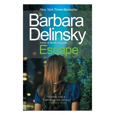 "Escape" - "" ("Delinsky Barbara")