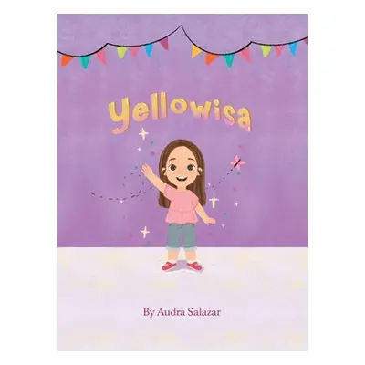 "Yellowisa" - "" ("Salazar Audra")