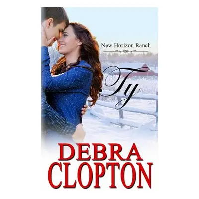 "Ty" - "" ("Clopton Debra")