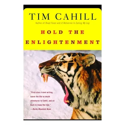 "Hold the Enlightenment" - "" ("Cahill Tim")