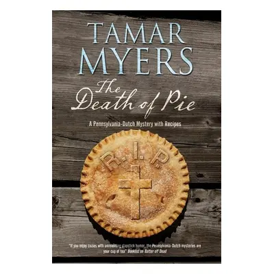 "The Death of Pie" - "" ("Myers Tamar")