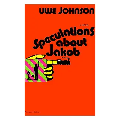 "Speculations about Jakob" - "" ("Johnson Uwe")