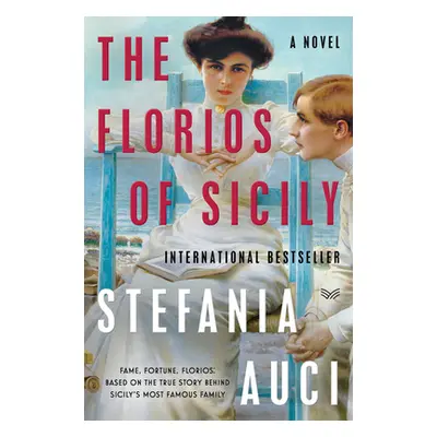 "The Florios of Sicily" - "" ("Auci Stefania")