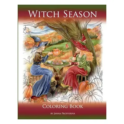 "Witch Season: Coloring Book" - "" ("Prosvirina Janna")