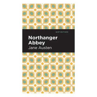 "Northanger Abbey" - "" ("Austen Jane")