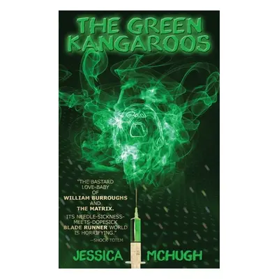 "The Green Kangaroos" - "" ("McHugh Jessica")